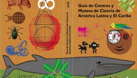 Latinoamérica tiene su guía de centros y museos de ciencia